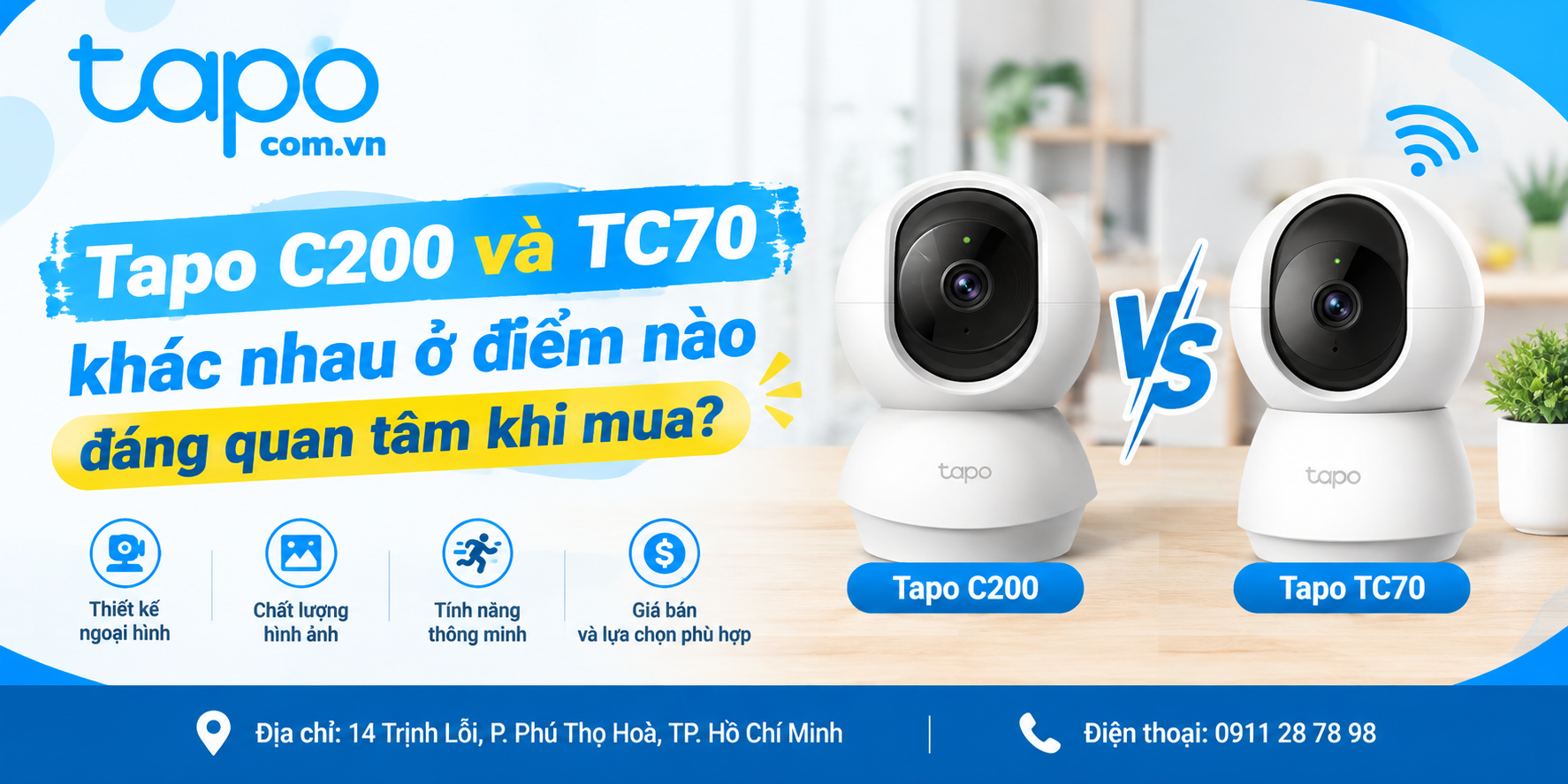 Tapo C200 và TC70 khác nhau ở điểm nào đáng quan tâm khi mua?