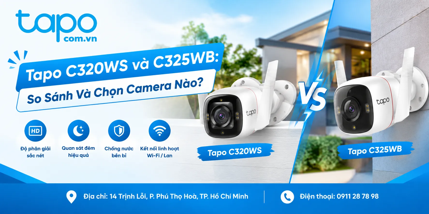 Tapo C320WS và C325WB: So Sánh Và Chọn Camera Nào?