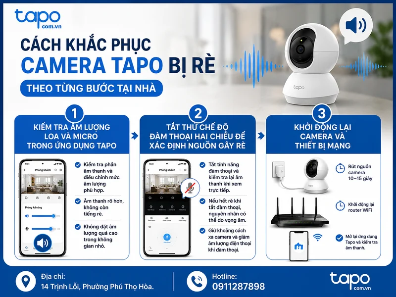 Cách khắc phục camera Tapo bị rè theo từng bước tại nhà