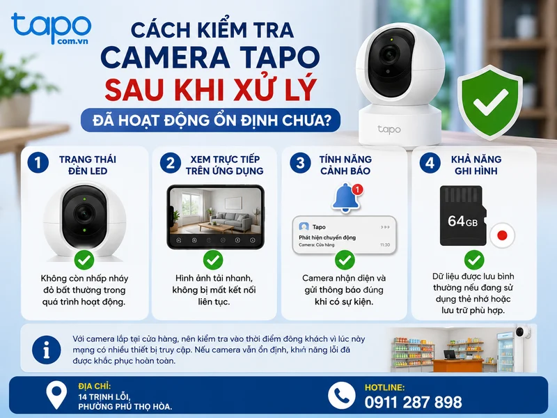 Cách kiểm tra camera Tapo sau khi xử lý đã hoạt động ổn định chưa
