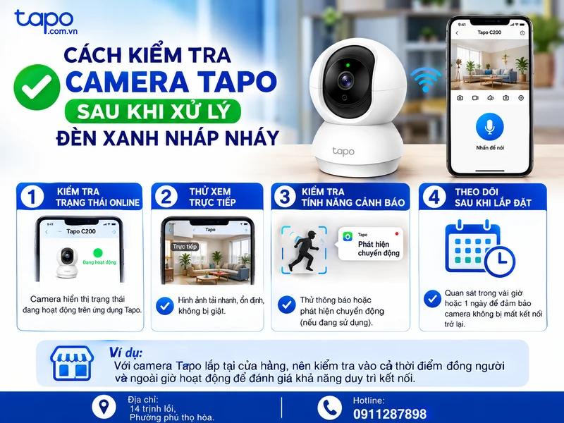 Cách kiểm tra camera Tapo sau khi xử lý đèn xanh nhấp nháy