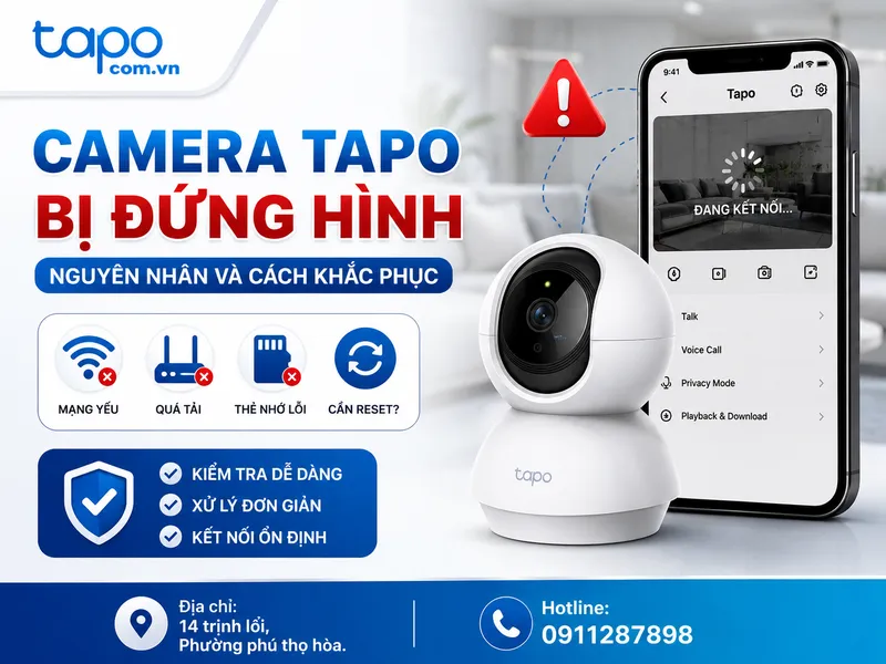 camera Tapo bị đứng hình