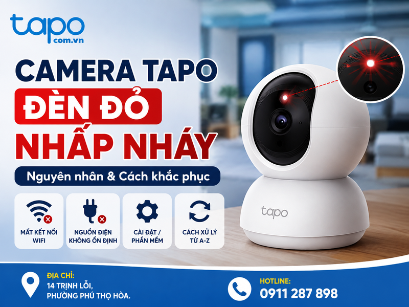camera Tapo đèn đỏ nhấp nháy
