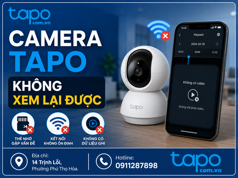 camera Tapo không xem lại được