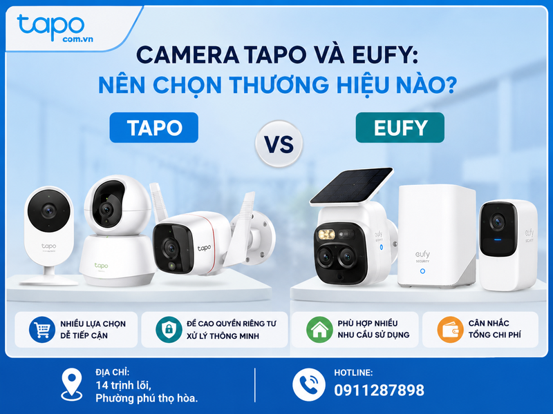 Camera Tapo và Eufy: nên chọn thương hiệu nào?
