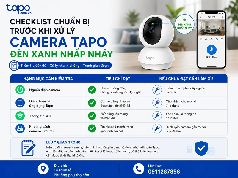 Checklist chuẩn bị trước khi xử lý camera Tapo đèn xanh nhấp nháy