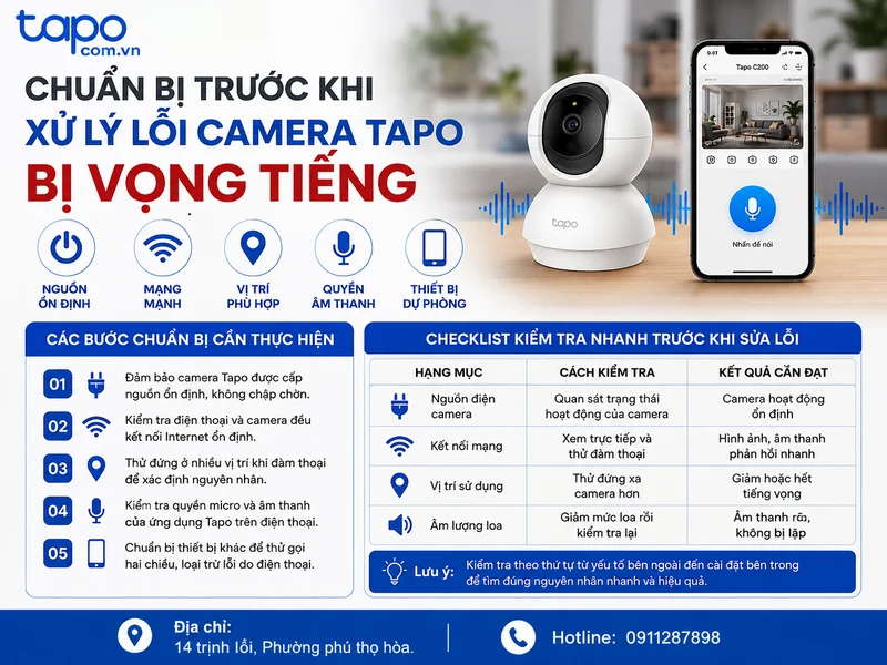 Chuẩn bị trước khi xử lý lỗi camera Tapo bị vọng tiếng