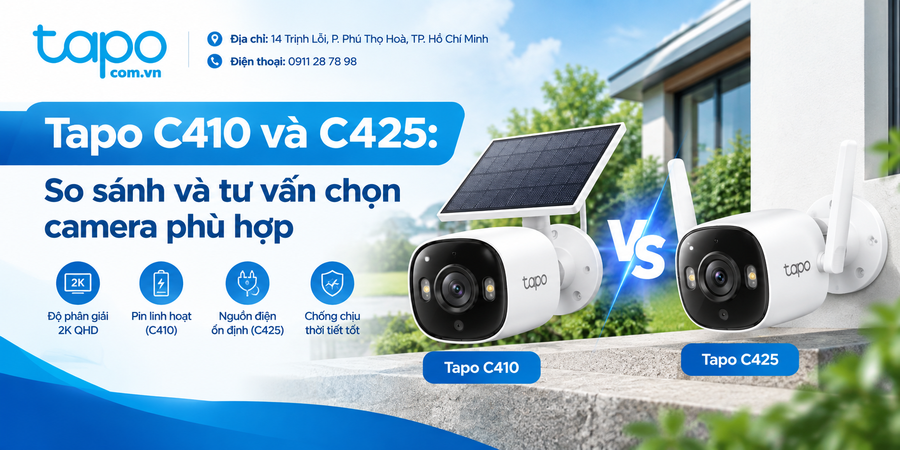 Tapo C410 và C425: So sánh và tư vấn chọn camera phù hợp