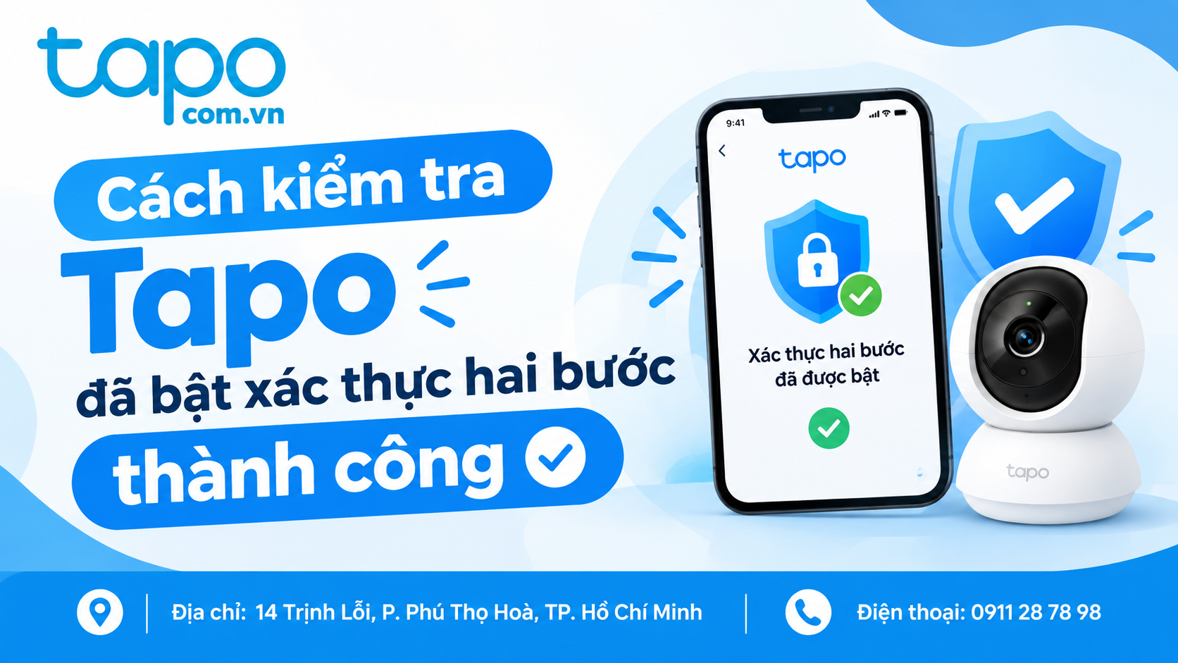 Cách kiểm tra Tapo đã bật xác thực hai bước thành công