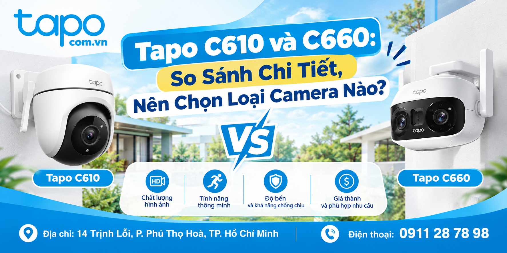 Tapo C610 và C660: So Sánh Chi Tiết, Nên Chọn Loại Camera Nào?