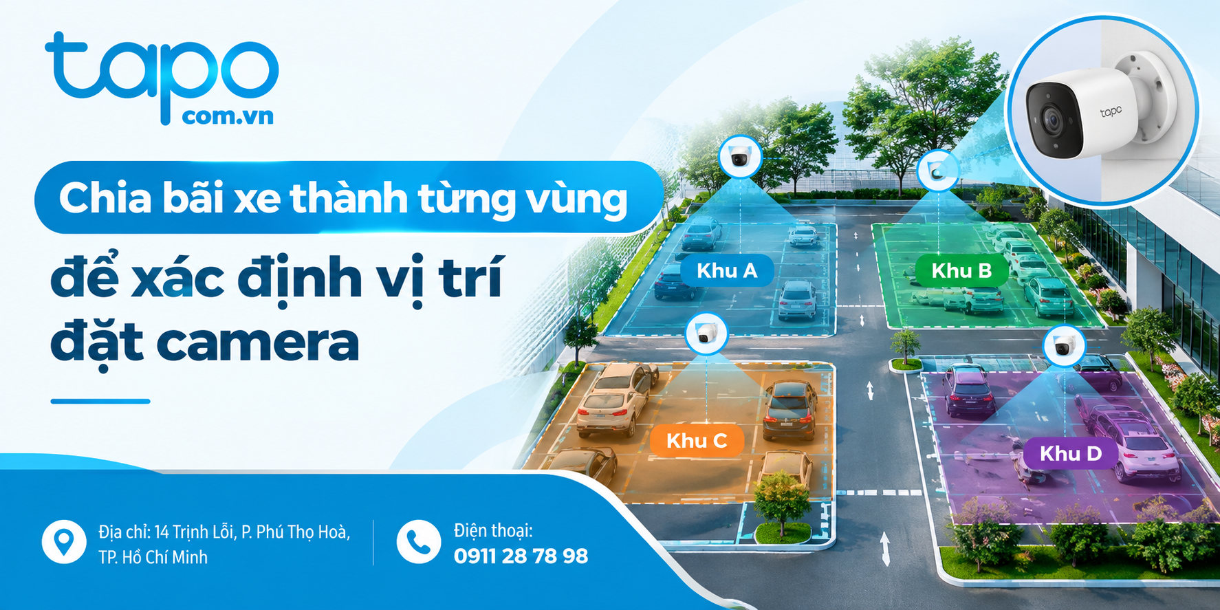 Chia bãi xe thành từng vùng để xác định vị trí đặt camera