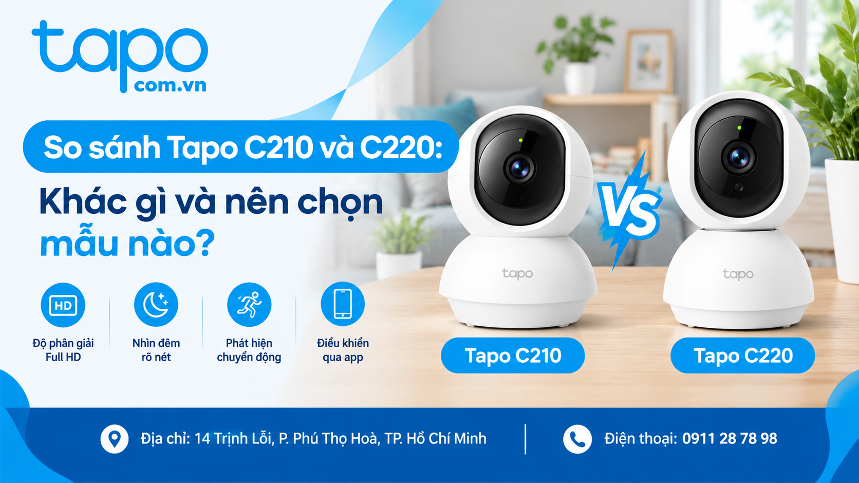 So sánh Tapo C210 và C220: Khác gì và nên chọn mẫu nào?