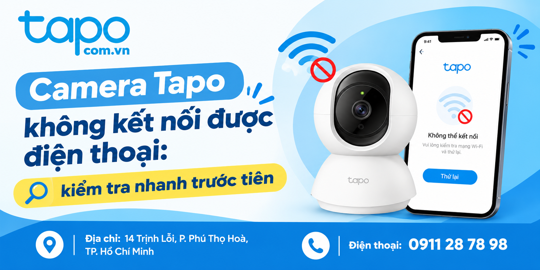 Camera Tapo không kết nối được điện thoại: kiểm tra nhanh trước tiên