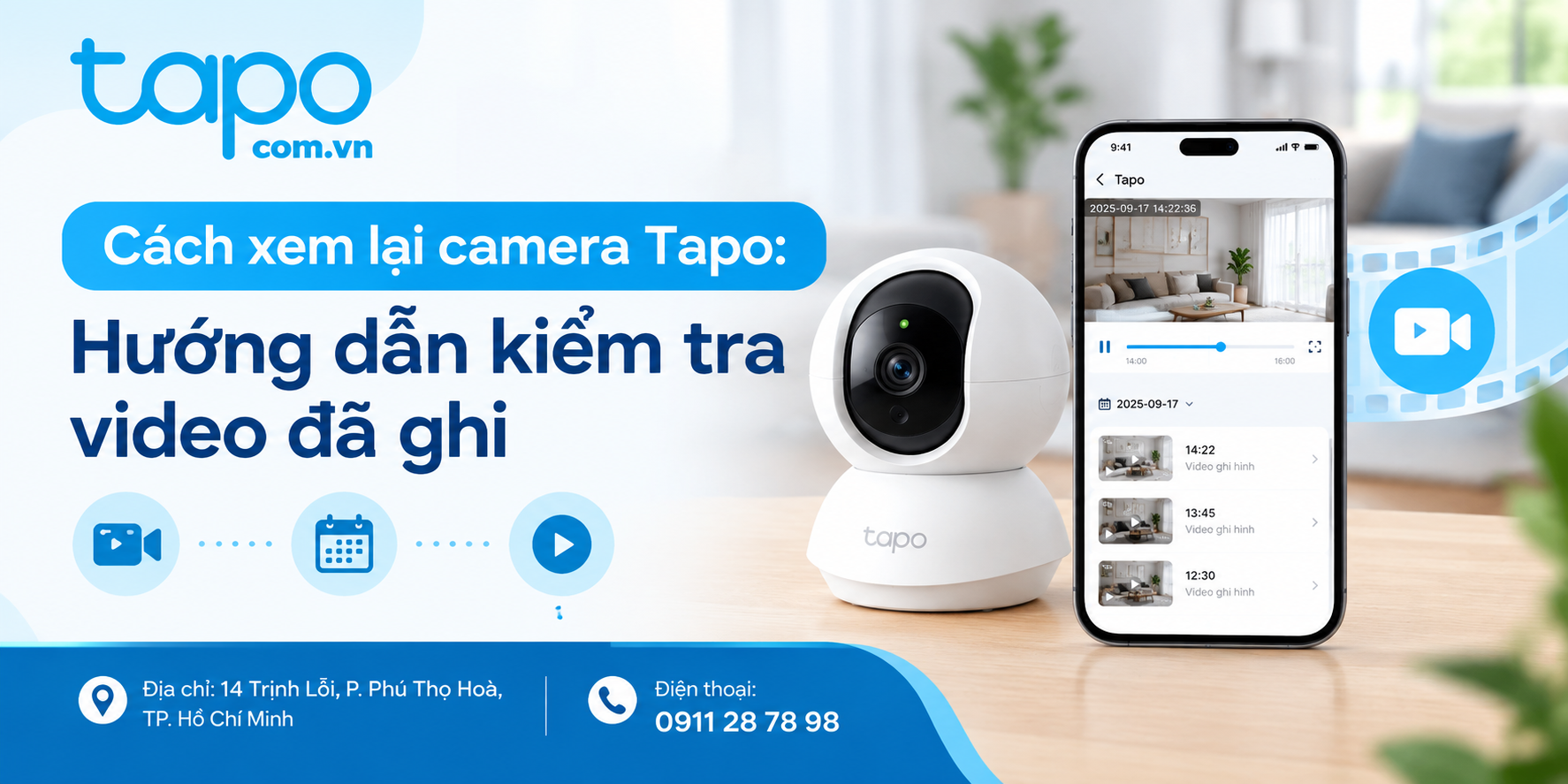 Cách xem lại camera Tapo: Hướng dẫn kiểm tra video đã ghi
