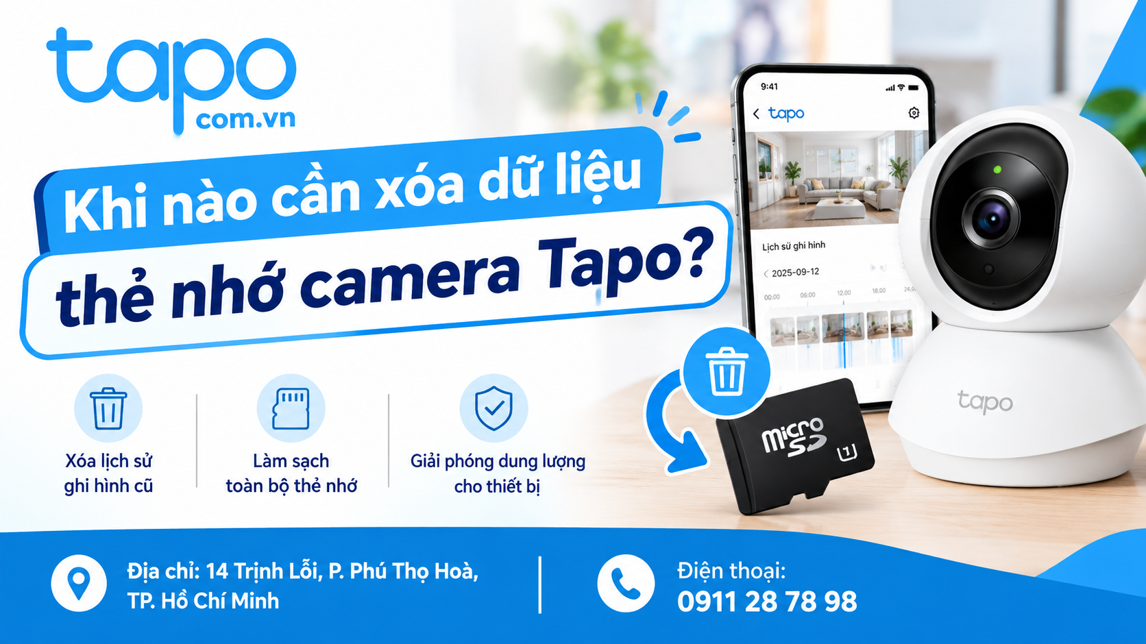 Khi nào cần xóa dữ liệu thẻ nhớ camera Tapo?