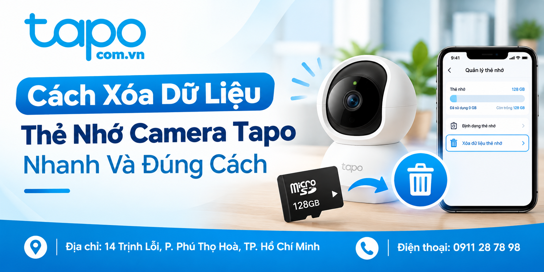 Cách Xóa Dữ Liệu Thẻ Nhớ Camera Tapo Nhanh Và Đúng Cách