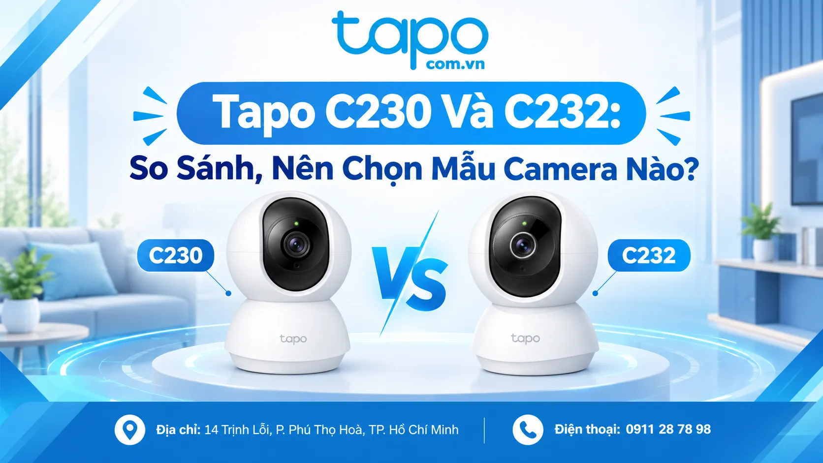 Tapo C230 Và C232: So Sánh, Nên Chọn Mẫu Camera Nào?