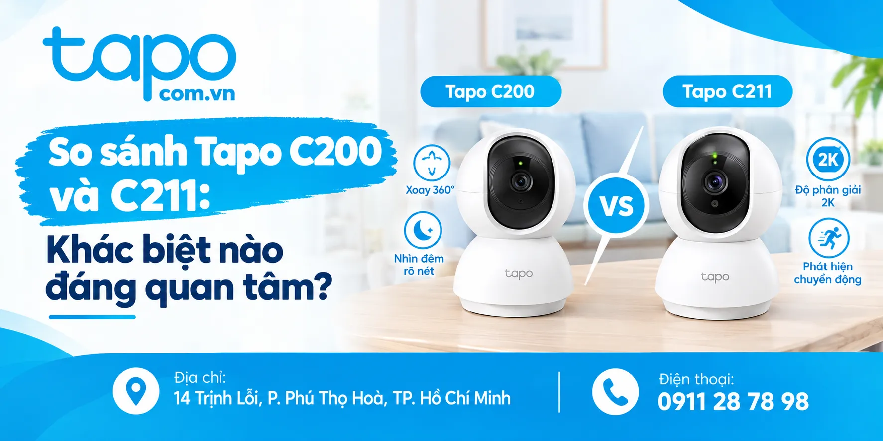 So sánh Tapo C200 và C211: Khác biệt nào đáng quan tâm?