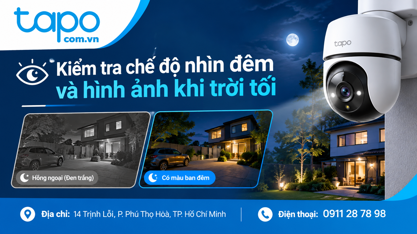 Kiểm tra chế độ nhìn đêm và hình ảnh khi trời tối
