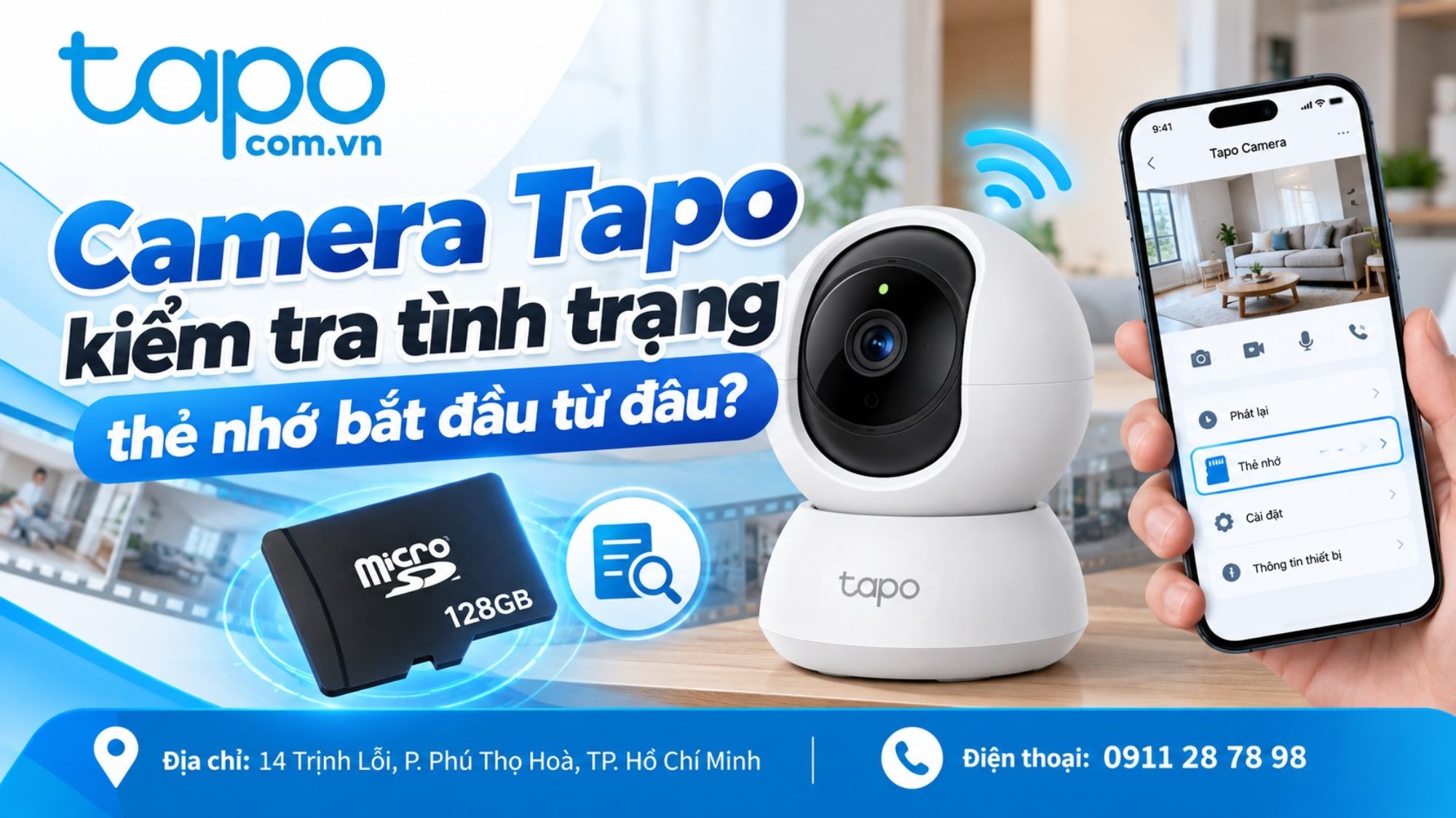 Camera Tapo kiểm tra tình trạng thẻ nhớ bắt đầu từ đâu?