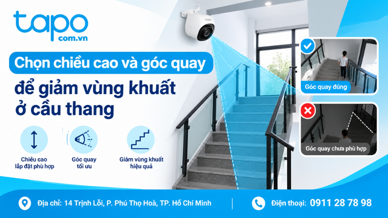 Camera Tapo lắp ở hành lang: vị trí, góc quay và cách kiểm tra