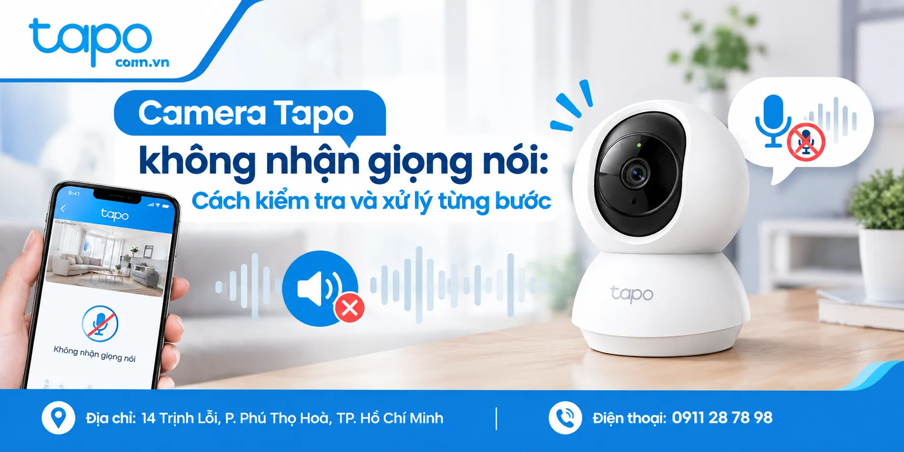 Camera Tapo không nhận giọng nói: Cách kiểm tra và xử lý từng bước